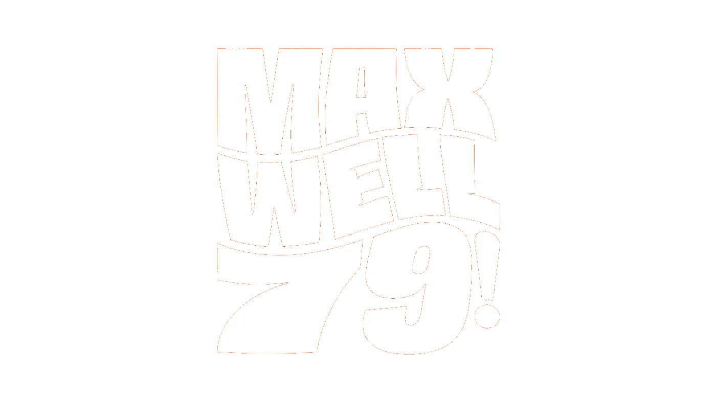 Maxwell79!